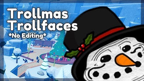 How to get ALL Trollmas Trollfaces in Find the Trollfaces Re-Memed