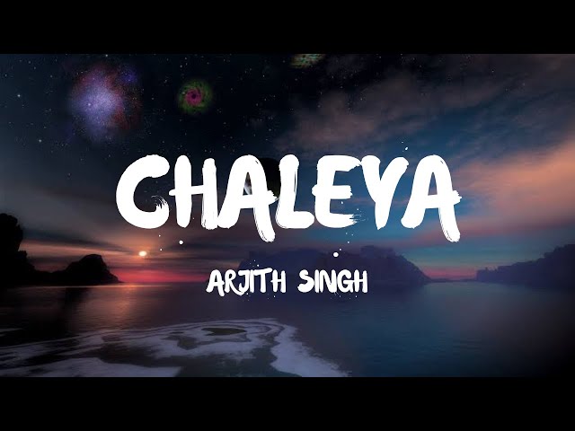 Jawan - Chaleya (Lyrics) | Shah Rukh Khan | Arijit Singh | Shilpa Rao class=