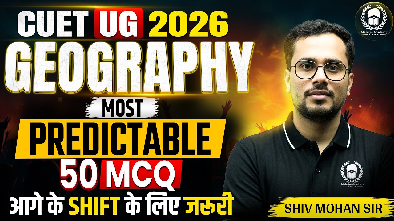 CUET UG 2026 Geography Most Predictable 50 MCQ Important for Upcoming ...