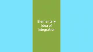 Elementary idea of Integration Physics class 11 part 3 Nagendra sir