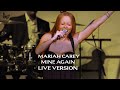 Mariah Carey Mine Again Live Concept mp3