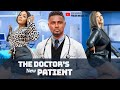 The doctors new patient  maurice sam uju okoli ray emodi full new nigerian movie