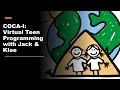 Virtual Teen Programming with Jack &amp; Klee