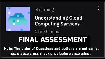 Final Assessment Understanding Cloud Computing Services||Cloud Computing Fundamentals