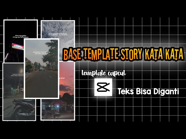 Template Story Kata Kata Capcut🎟📸 | Teks Bisa Diganti class=