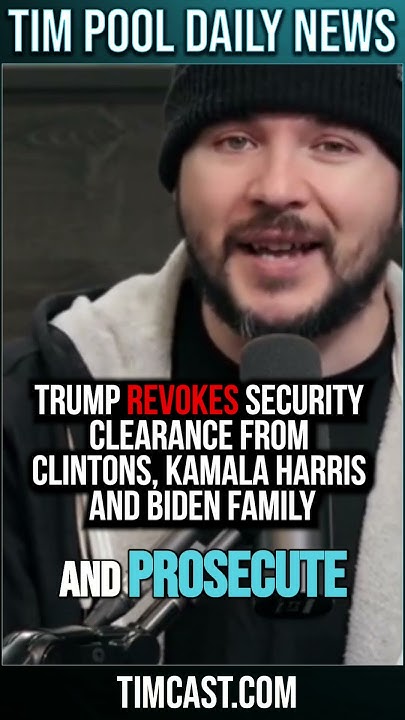 Trump REVOKES Security Clearance From Clintons, Kamala Harris and Biden Family #shorts - YouTube