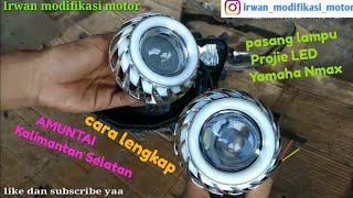 🔴Cara pasang lampu Projie LED Yamaha Nmax terbaru