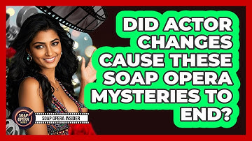Did Actor Changes Cause These Soap Opera Mysteries To End? - Soap Opera Insider