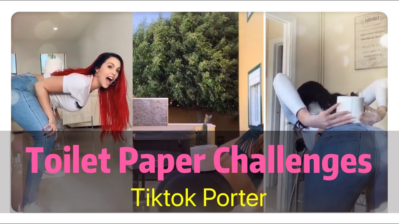 Toilet Paper Challenges 🧻 🧻 🧻 Tiktok Porter YouTube