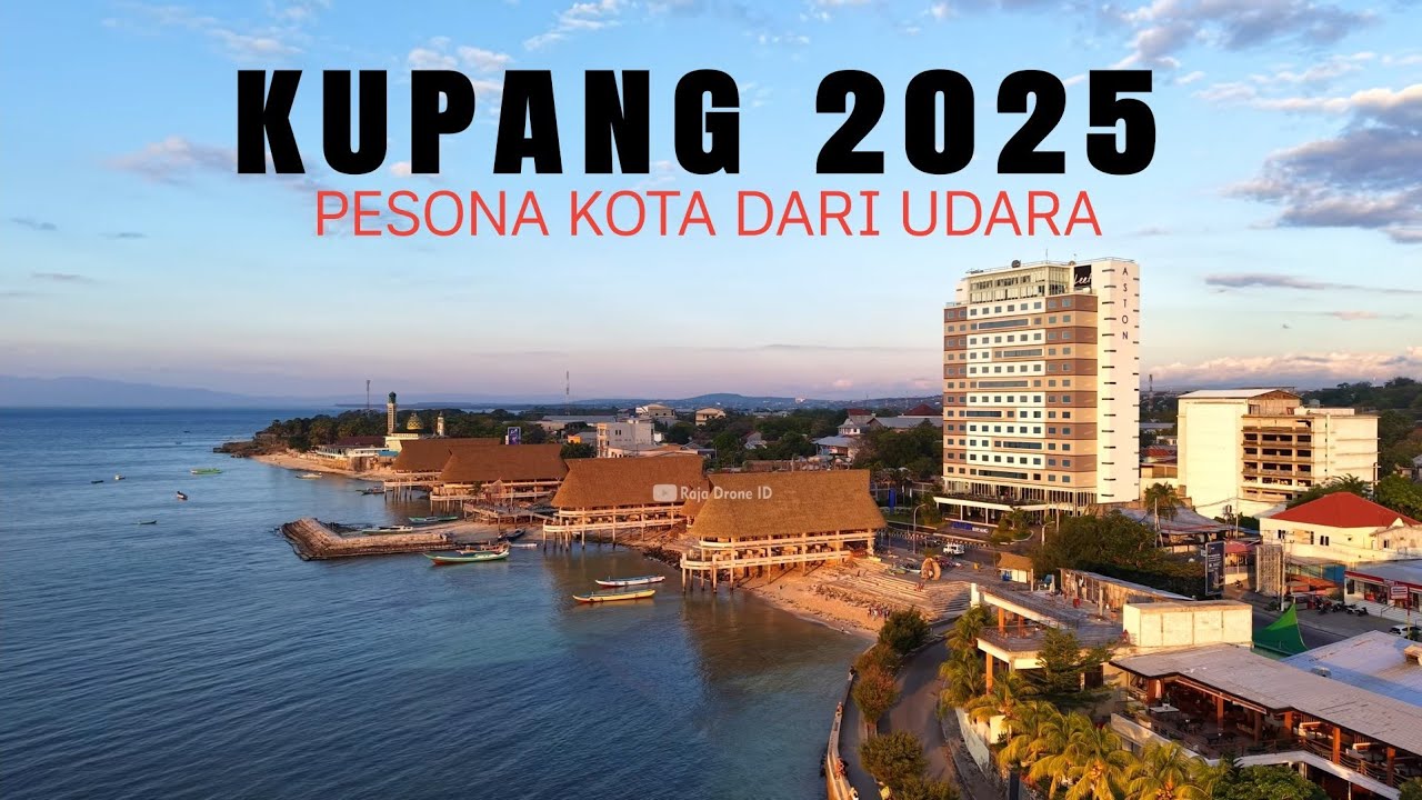 Pesona Kota Kupang NTT 2025, Kota Indah di Tepi Pantai