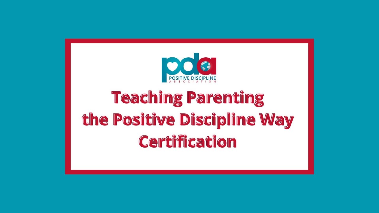 Teaching Parenting the Positive Discipline Way - YouTube