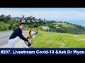 #207. Livestream Covid-19 &Ask Dr Wynn: Cuộc đời lận đận Dexamethasone,  thuốc Colchicine, và Hoa Kỳ