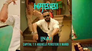 Capital T X Anxhela Peristeri X Mandi - HABIBI (Inaj Remix) #balkan #CAPITALT #habibi #balkanmusic Resimi