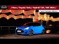 New  toyota yaris hybrid 130 my 2024 premiere edition mal drav krsna  hybridn  