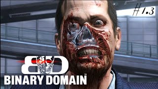 Binary Domain | Walkthrough Dubs | Chapter 1 | Episode 3 | Attack of the Imposter