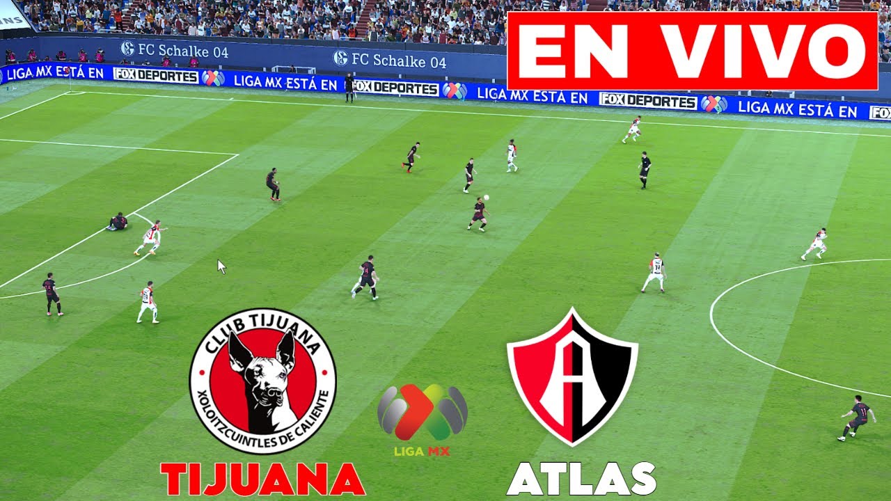 🔴EN VIVO: Tijuana vs Atlas I México - Liga MX 24/25 | Partido en Vivo ...