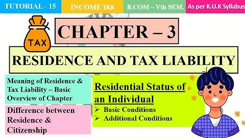 Residential Status of an Individual  {CH-3}