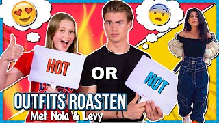 OUTFITS VAN YOUTUBERS 🔥ROASTEN 🔥 met NOLA & LEVY | HOT OR NOT