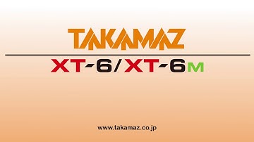 TAKAMAZ MODEL XT-6