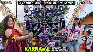 Si Cantik Audio Banyuwangi ❌ Pasukan Anti Sambat‼️Karnaval Rejoagung Srono Banyuwangi 2026