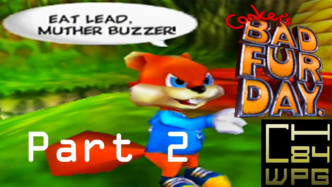 Conker's Bad Fur Day part 2 The Quest For Cash YouTube