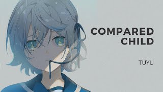 Compared Child  TUYU | くらべられっ子   ツユ | Piano Cover