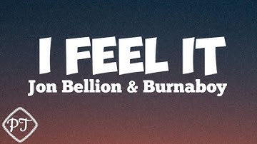 Jon Bellion - I Feel It ft. Burnaboy (Official lyrics video)
