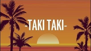 DJ Snake, Selena Gomez, Ozuna, Cardi B – Taki Taki (Lyrics)