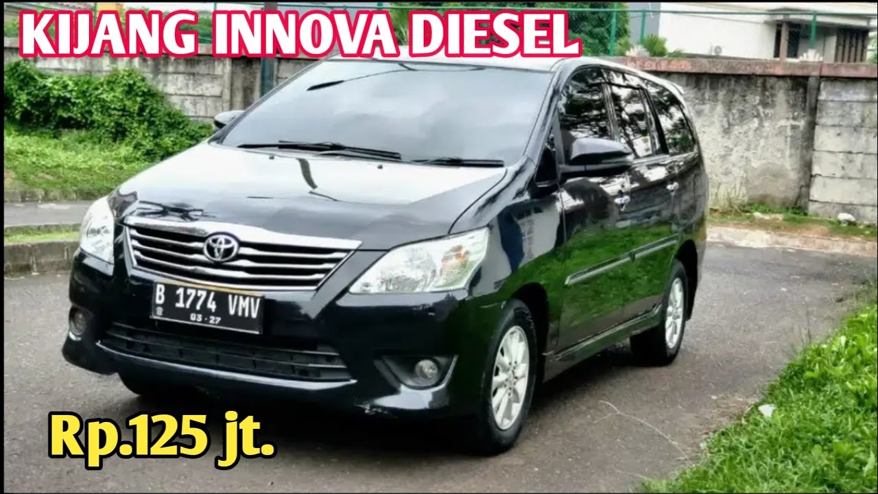 HARGA TOYOTA KIJANG INNOVA DIESEL HARGA DIBAWAH 200 JUTA YouTube Harga toyota kijang innova diesel harga dibawah 200 juta youtube
