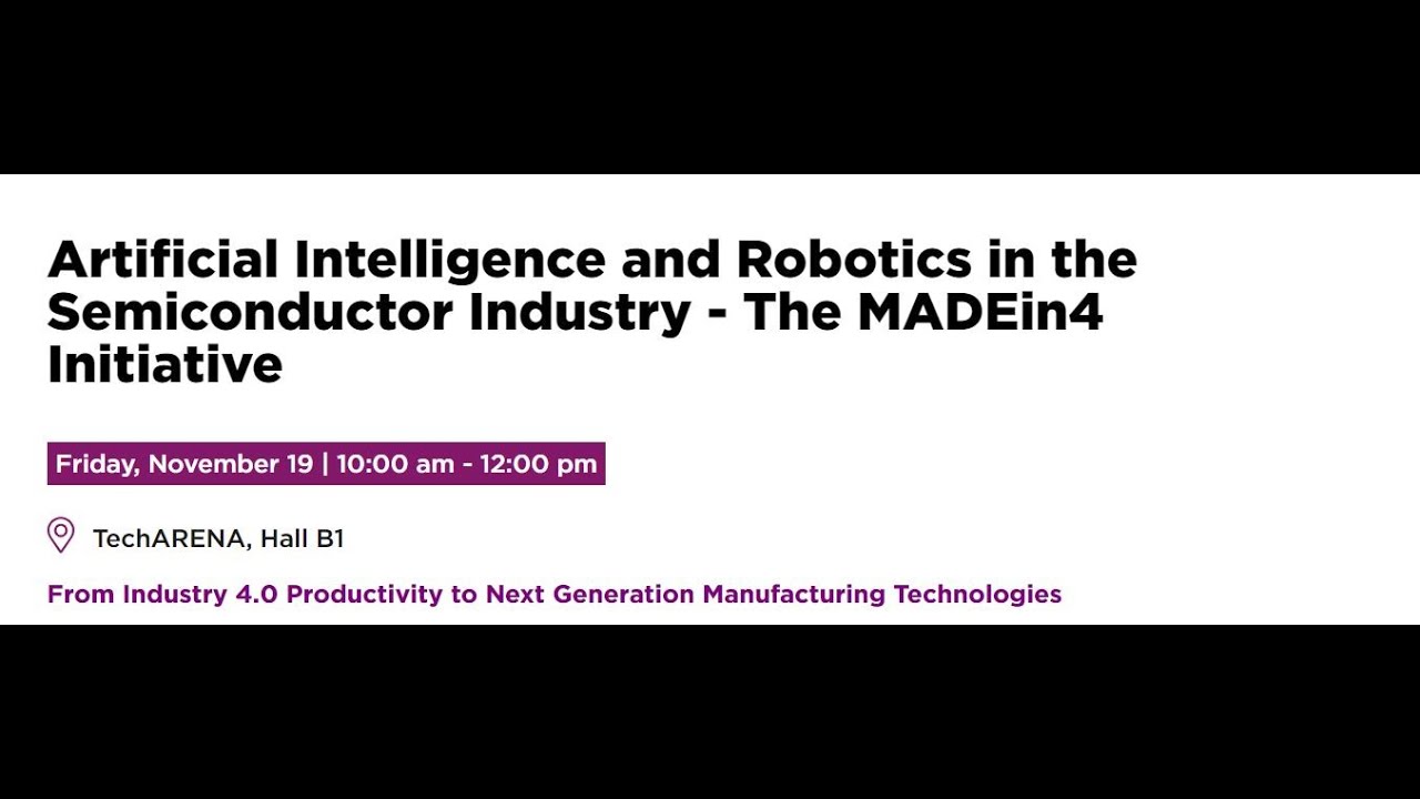 Artificial Intelligence and Robotics in the Semiconductor Industry - The MADEin4 Initiative