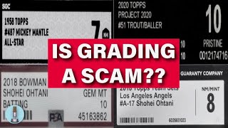 Is Card Grading A Scam?