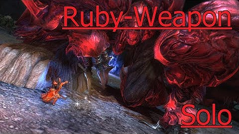 FF14 - Ruby Weapon solo