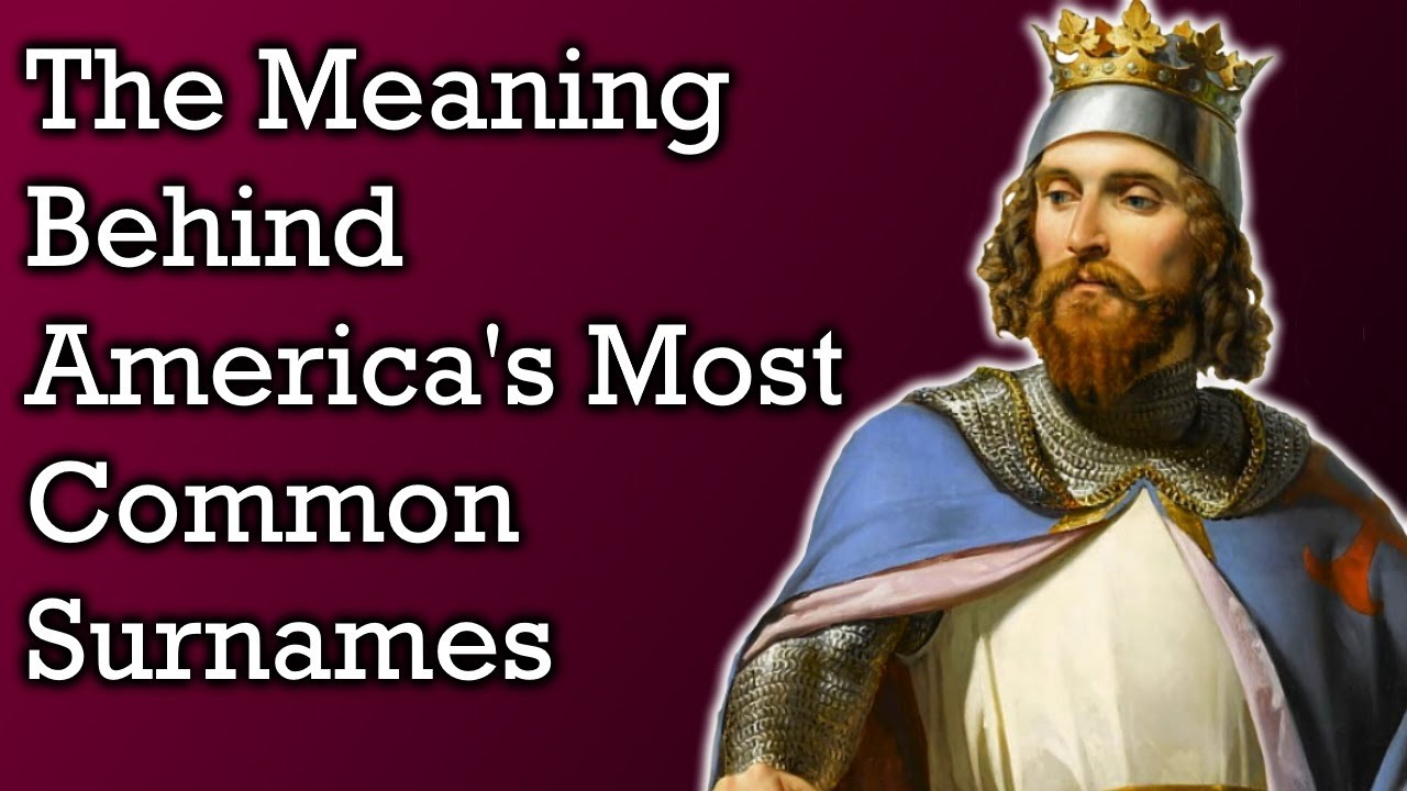 Americas Most Common Last Names Explained
