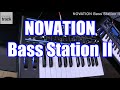 Novation BassStation II Demo & Review