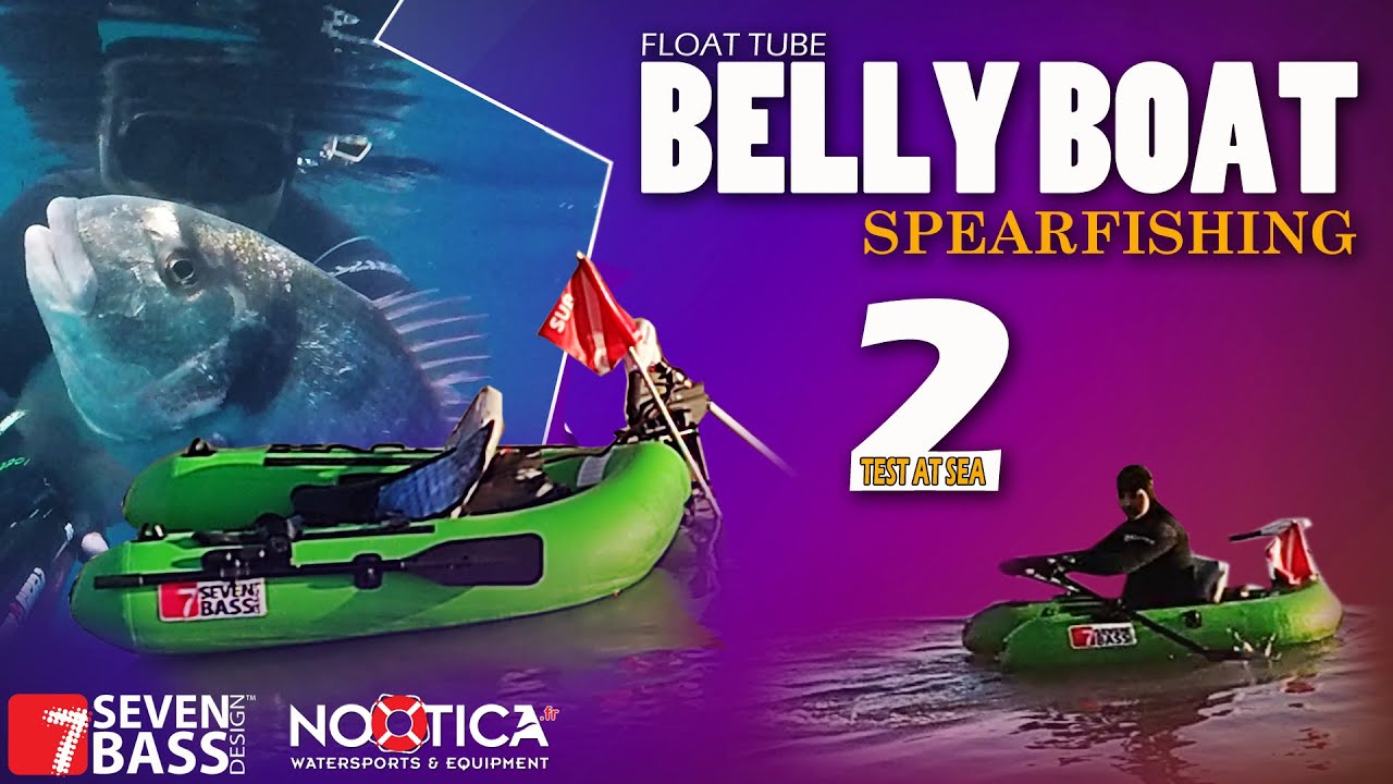 SPEARFISHING WITH THE BELLY BOAT PART 2 - TEST AT SEA 