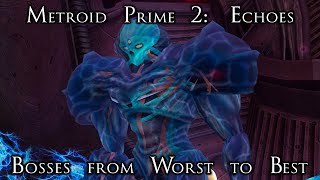 Ranking the Bosses of Metroid Prime 2: Echoes from Worst to Best