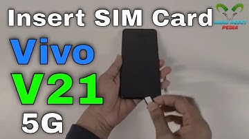 Vivo v21 5g Insert The SIM Card