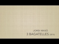 Jordi mas 3 bagatelles