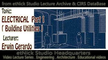 Building Utilities/ ELECTRICAL / PART 1