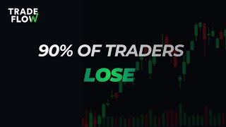 Why 90% of Traders Lose Money