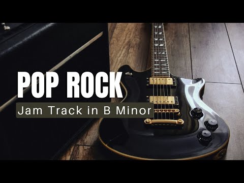 Pop Rock Guitar Backing Track Jam in B Minor | 120bpm - YouTube