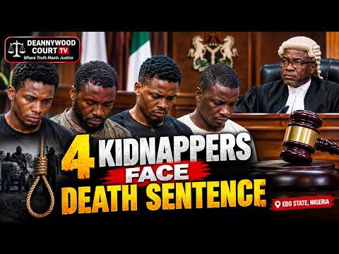 4 KIDNAPPERS SENTENCE BY HANGING IN NIGERIA/ True-Case/ The final Court judgment