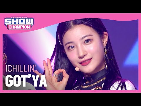 ICHILLIN' - GOT’YA (아이칠린 - 갓챠) | Show Champion | EP.411