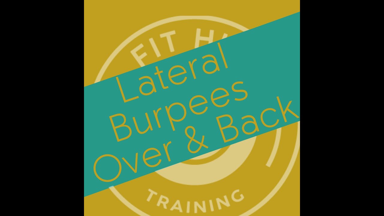 Lateral Burpee Over & Back YouTube