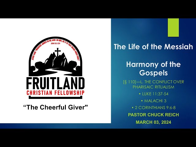 The Cheerful Giver - Fruitland Christian Fellowship - Pastor Chuck Reich