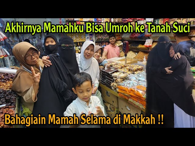 ALHAMDULILLAH MAMAHKU DATANG KE TANAH SUCI MAKKAH AKHIRNYA BISA UMROH KULINER BELNJA JALAN2 BARENG class=