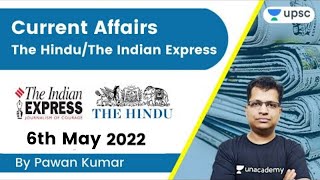 Current Affairs | The Hindu | The Indian Express | UPSC CSE 2022-23 | Pawan Kumar | Unacademy UPSC