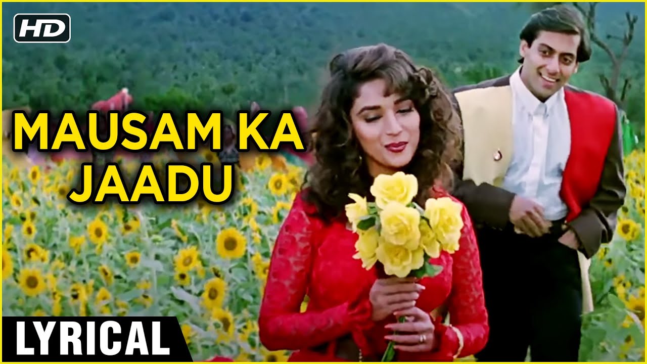 Mausam Ka Jaadu  Lyrical Song  Hum Aapke Hain Koun  Salman Khan  Madhuri Dixit  Rajshri Hits