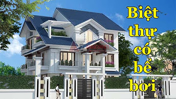 Mẫu thiết kế biệt thự 3 tầng mái thái có bể bơi