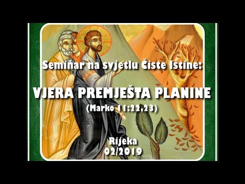 VJERA PREMJEŠTA PLANINE - 1. Živa vjera MOŽE pomicati planine! (BD 3717)